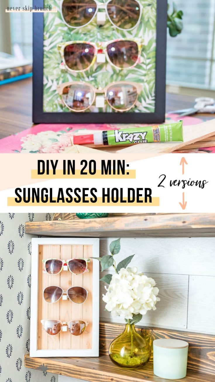 diy sunglasses holder displays [no power tools] | NEVER SKIP BRUNCH by ...